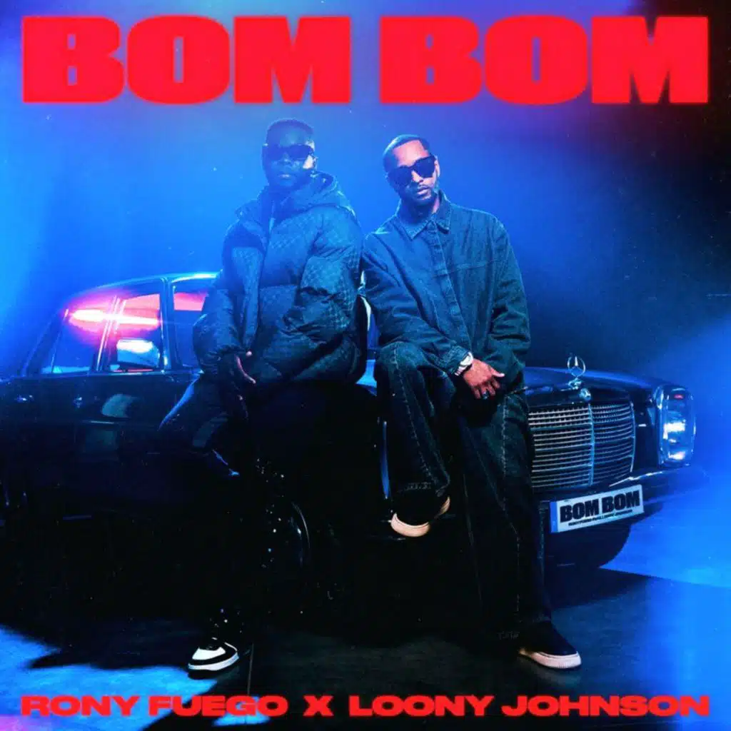 BOM BOM (feat. Loony Johnson)