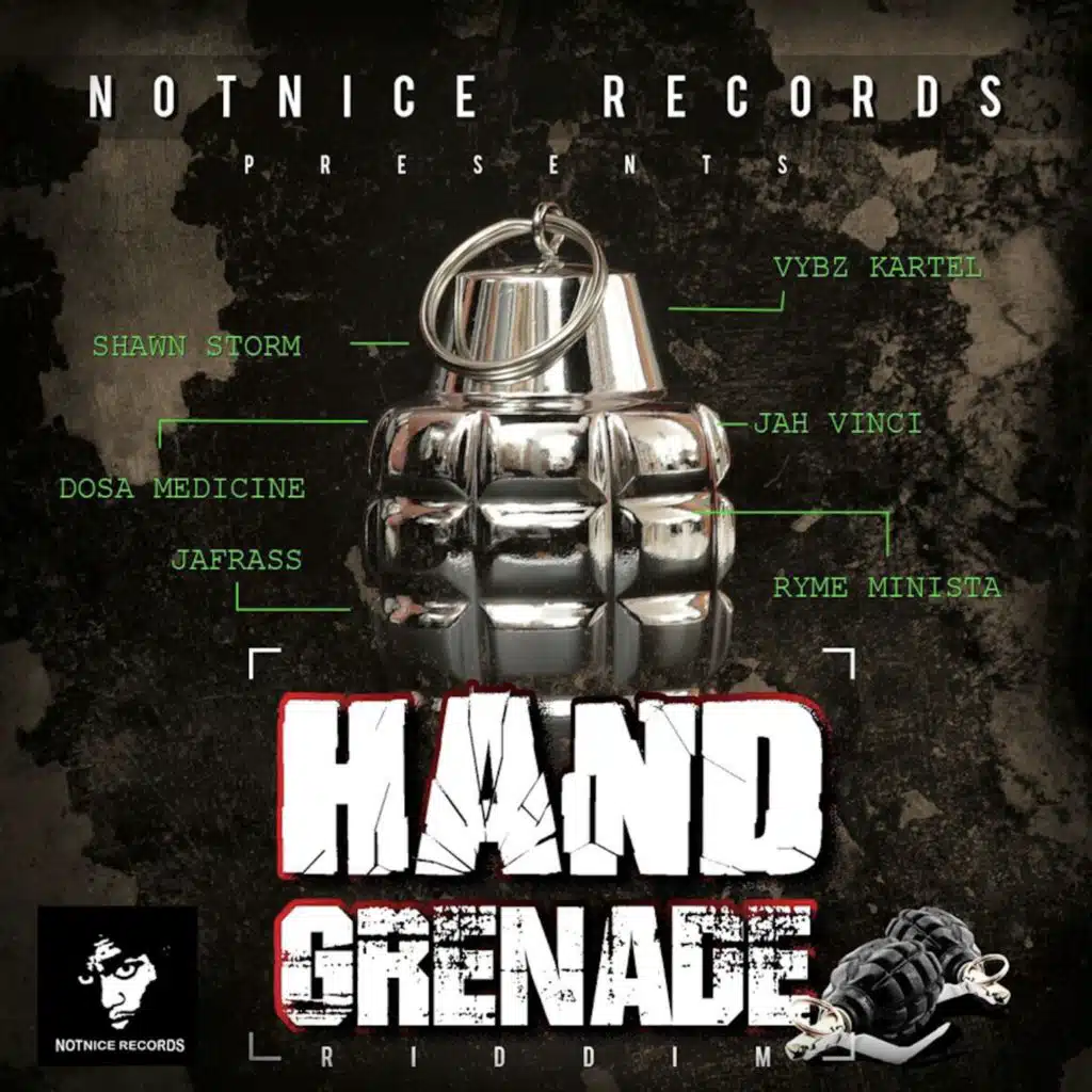 Hand Grenade Riddim