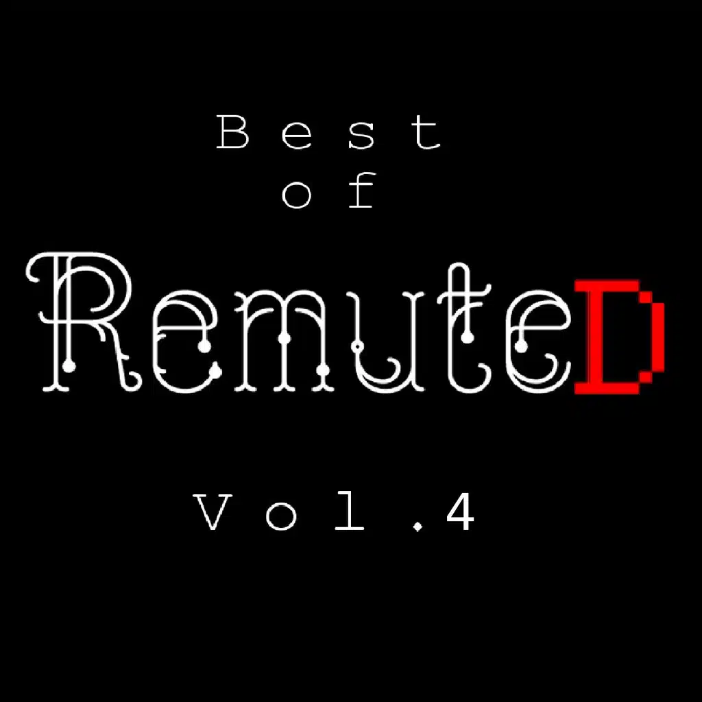 Best Of RemuteD, Vol. 4