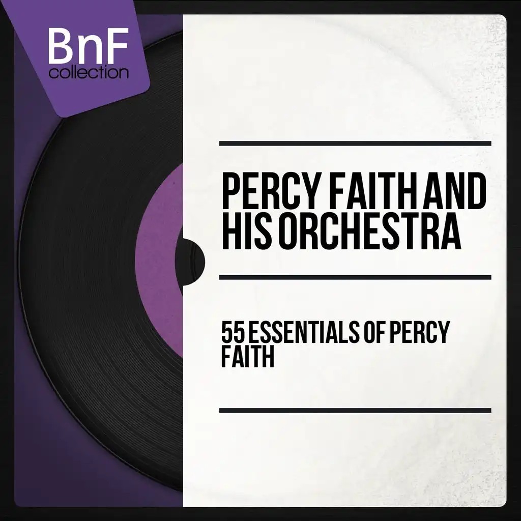 55 Essentials of Percy Faith