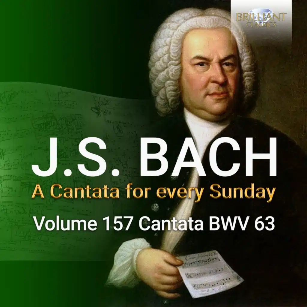 J.s. Bach: Christen, ätzet diesen Tag, BWV 63