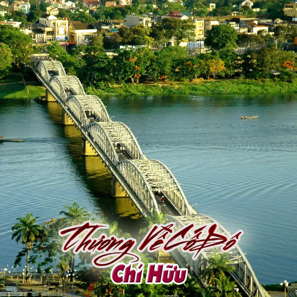 Thương Về Cố Đô (#2)