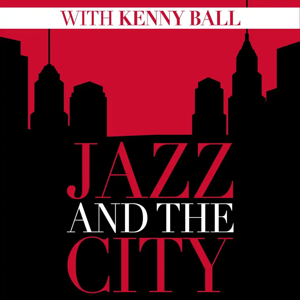 Jazz and the City with Kenny Ball