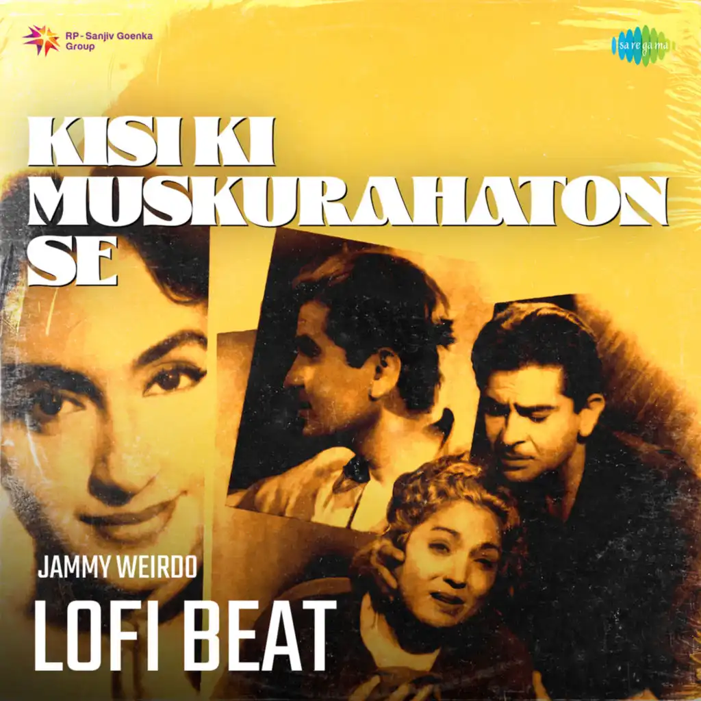 Kisi Ki Muskurahaton Se (Lofi Beat) [feat. Jammy Weirdo]