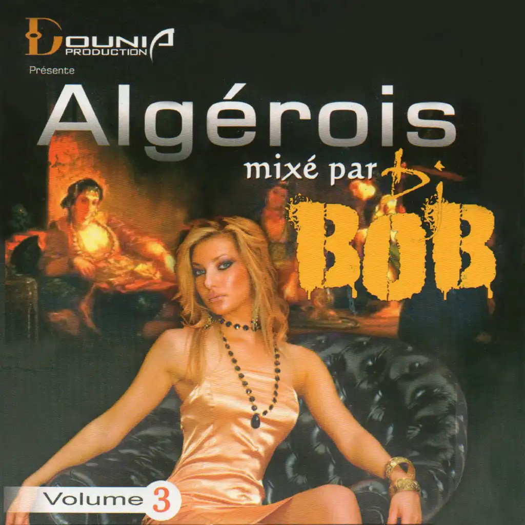 Intro Algerois 3 (feat. DJ Bob)