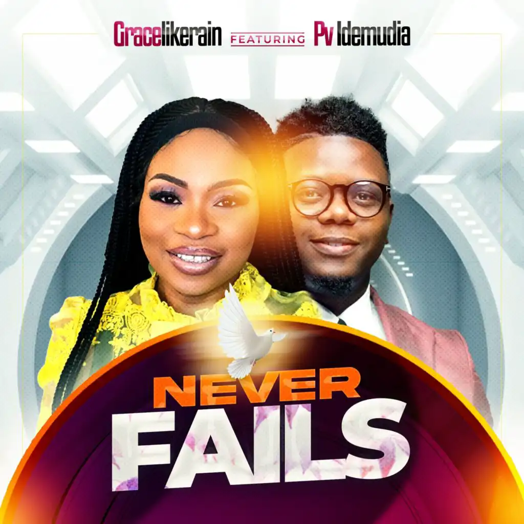 Never Fails (feat. Pv Idemudia)