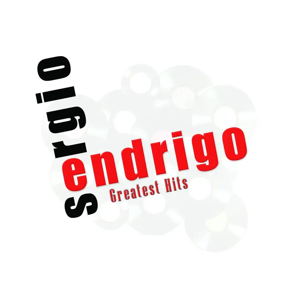 Sergio Endrigo (Greatest Hits - Remastered)
