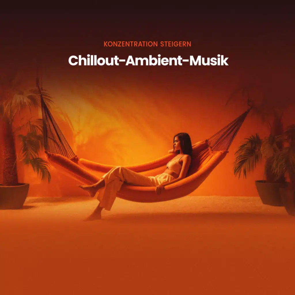 Chillout-Ambient-Musik