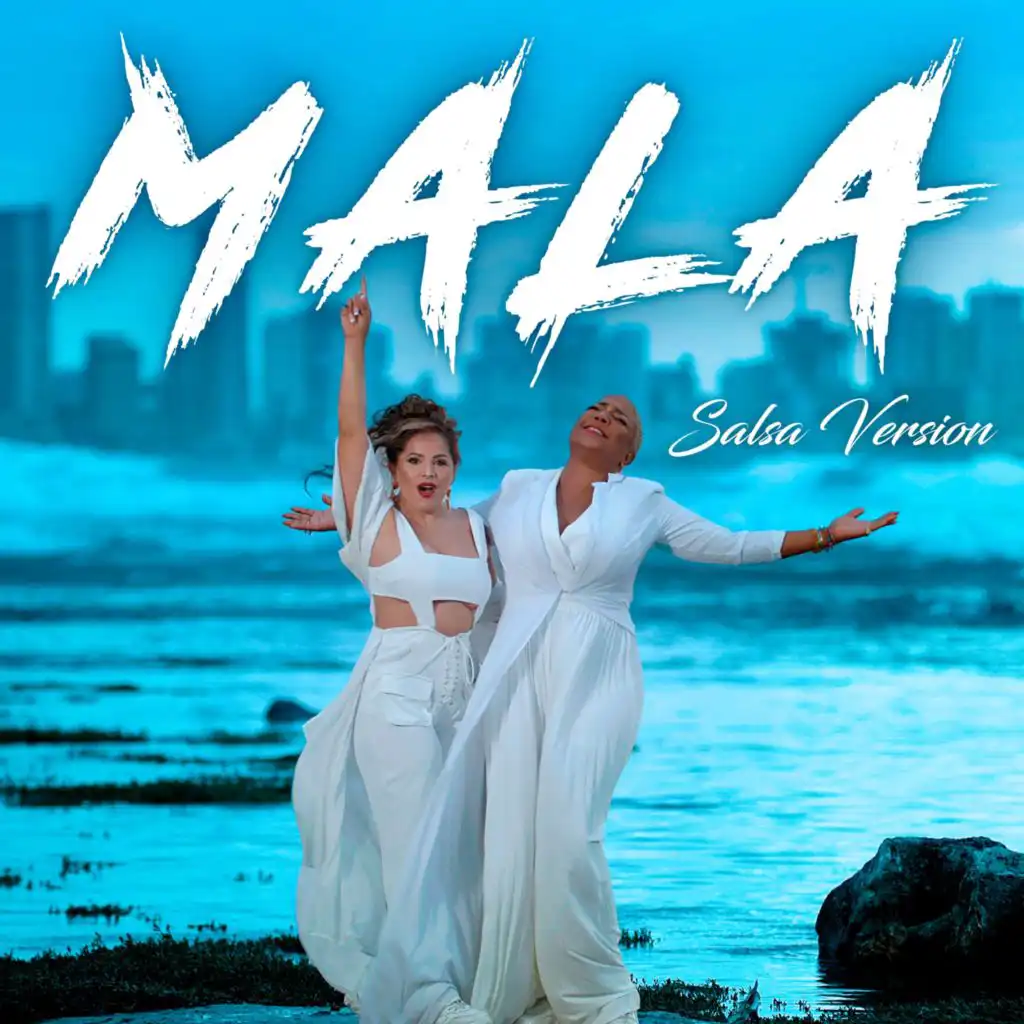 Mala (Salsa Version)