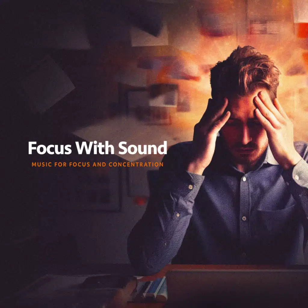 Music for Focus and Concentration