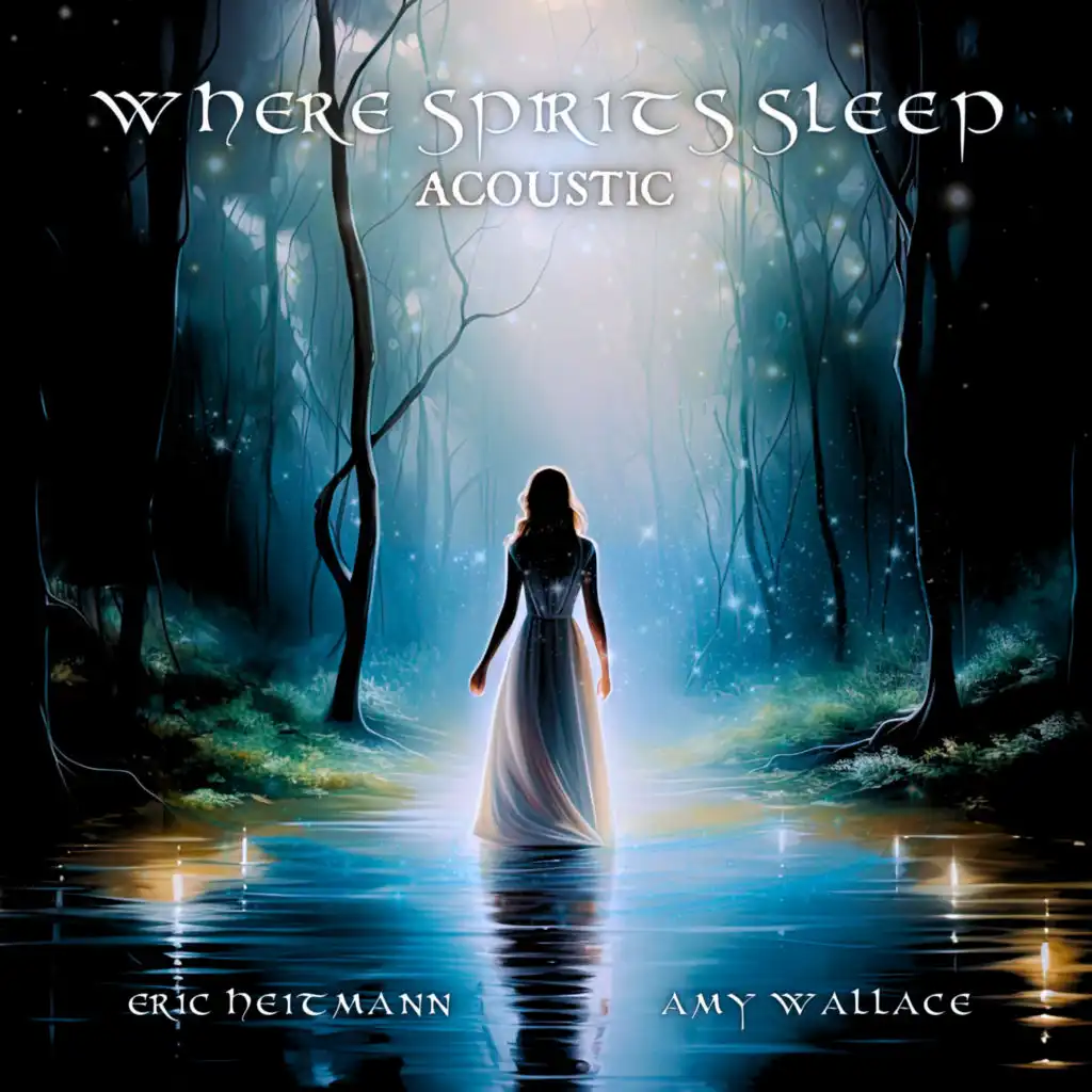 Where Spirits Sleep (Acoustic)
