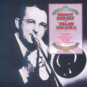 Masters of Swing: Tommy Dorsey with Frank Sinatra