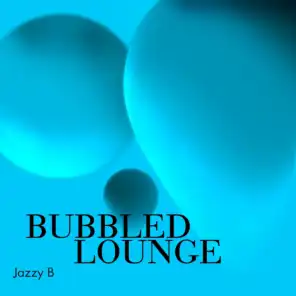 Bubbled Lounge