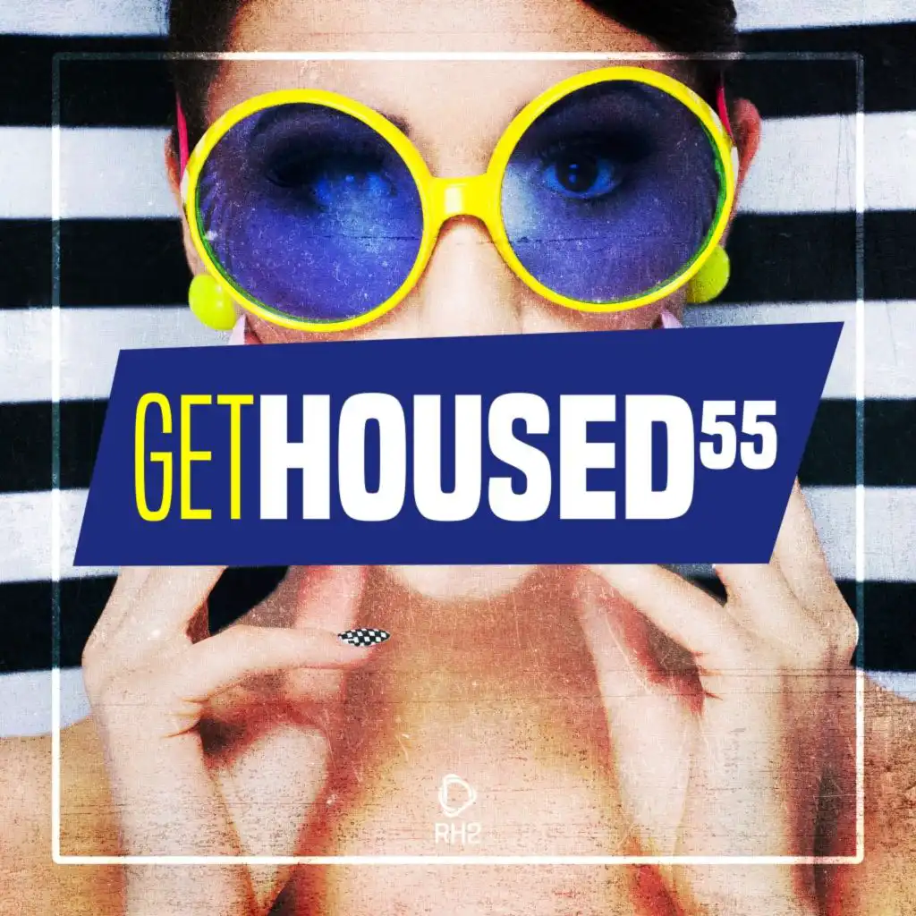 Get Housed, Vol. 55