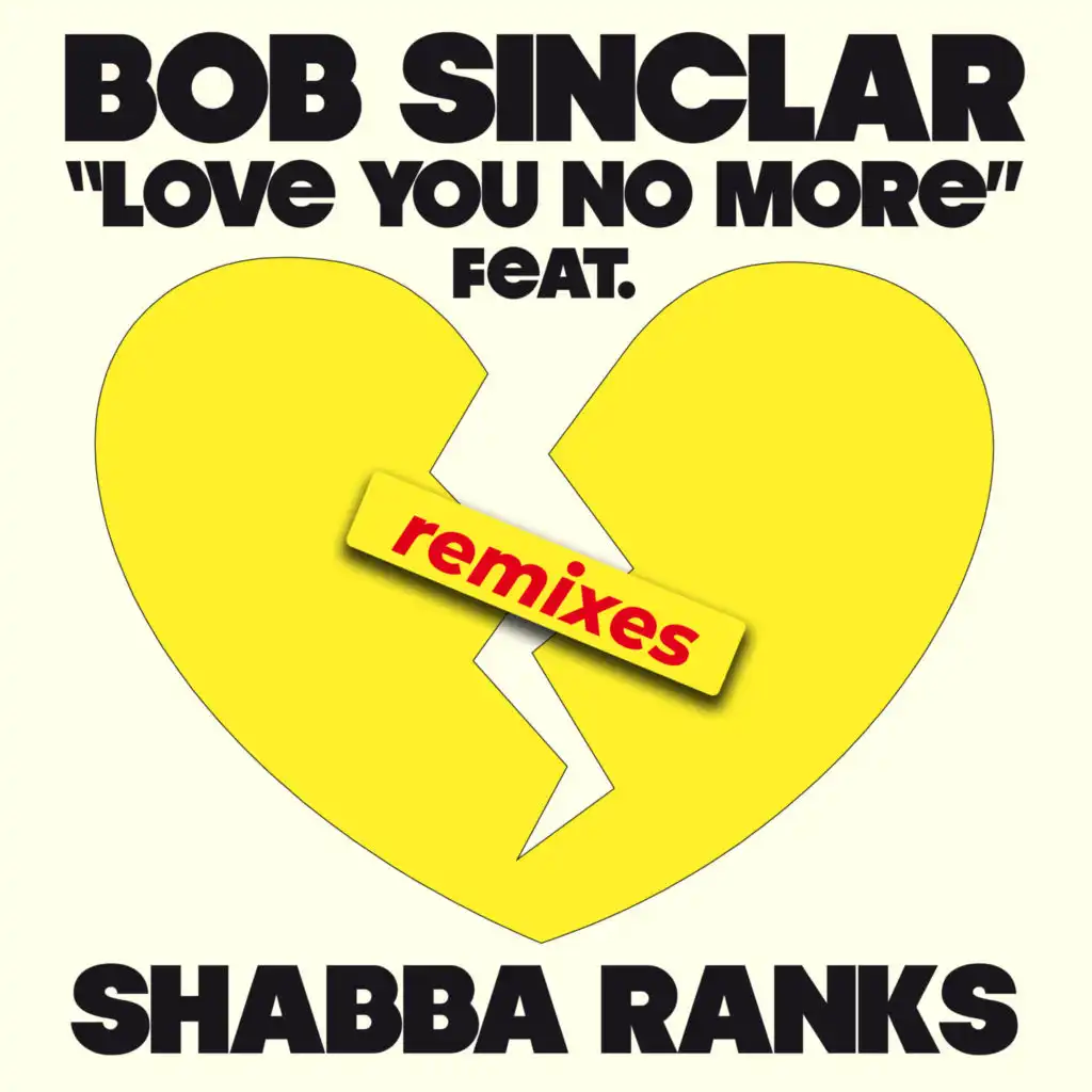 Love You No More (Pink Is Punk Club Remix) [feat. Shabba Ranks]