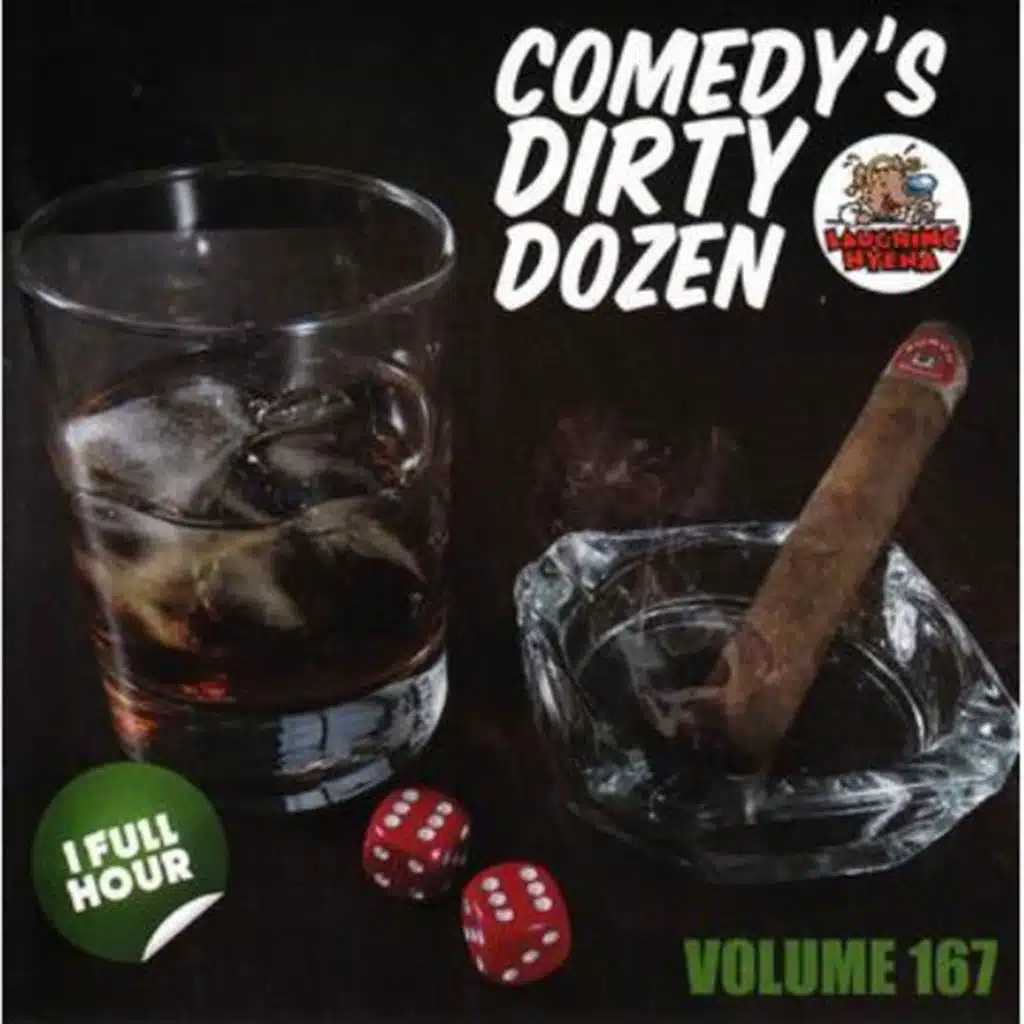 Comedy's Dirty Dozen