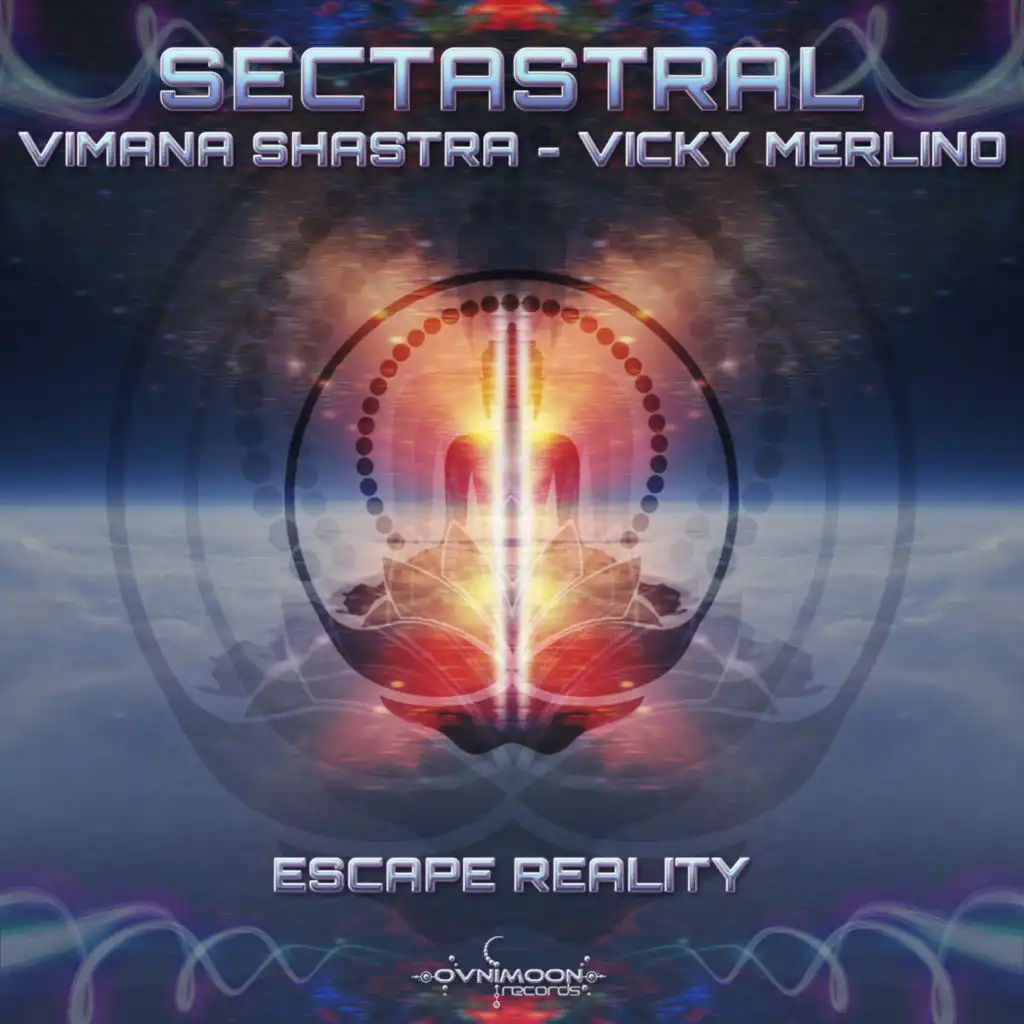 Sectastral, Vimana Shastra & Vicky Merlino