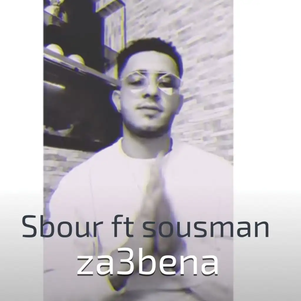 Za3bena (feat. Sousman)