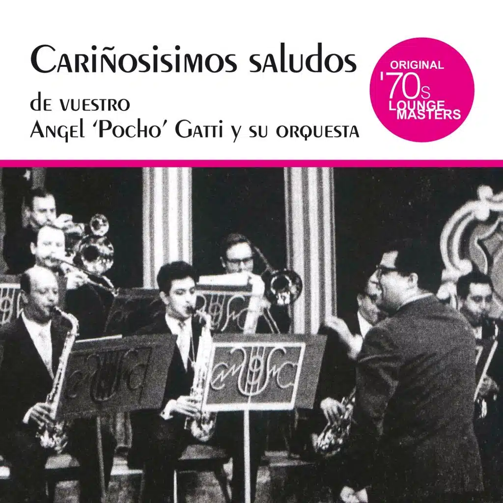 Angel "Pocho" Gatti y Su Orquesta