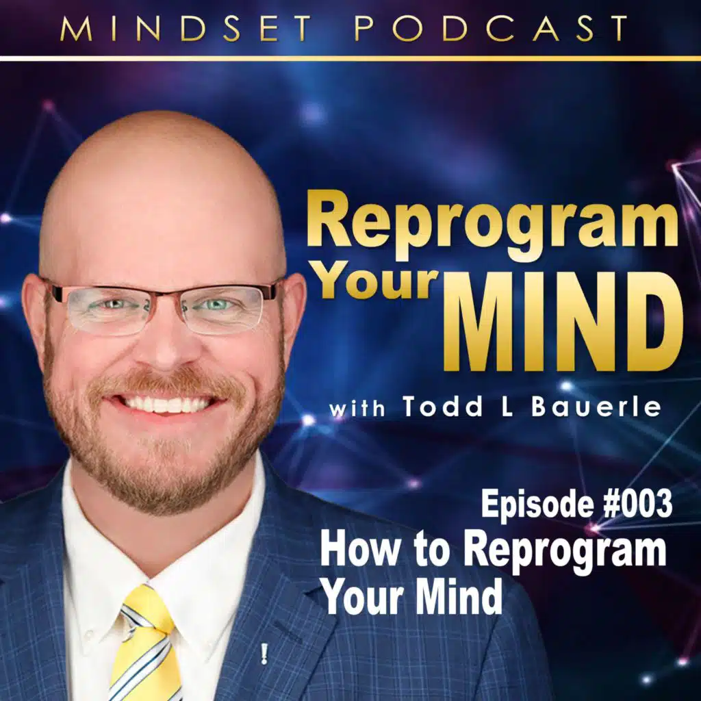 How to Reprogram Your Mind