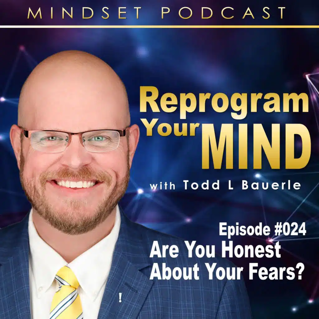 Are You Honest About Your Fears?