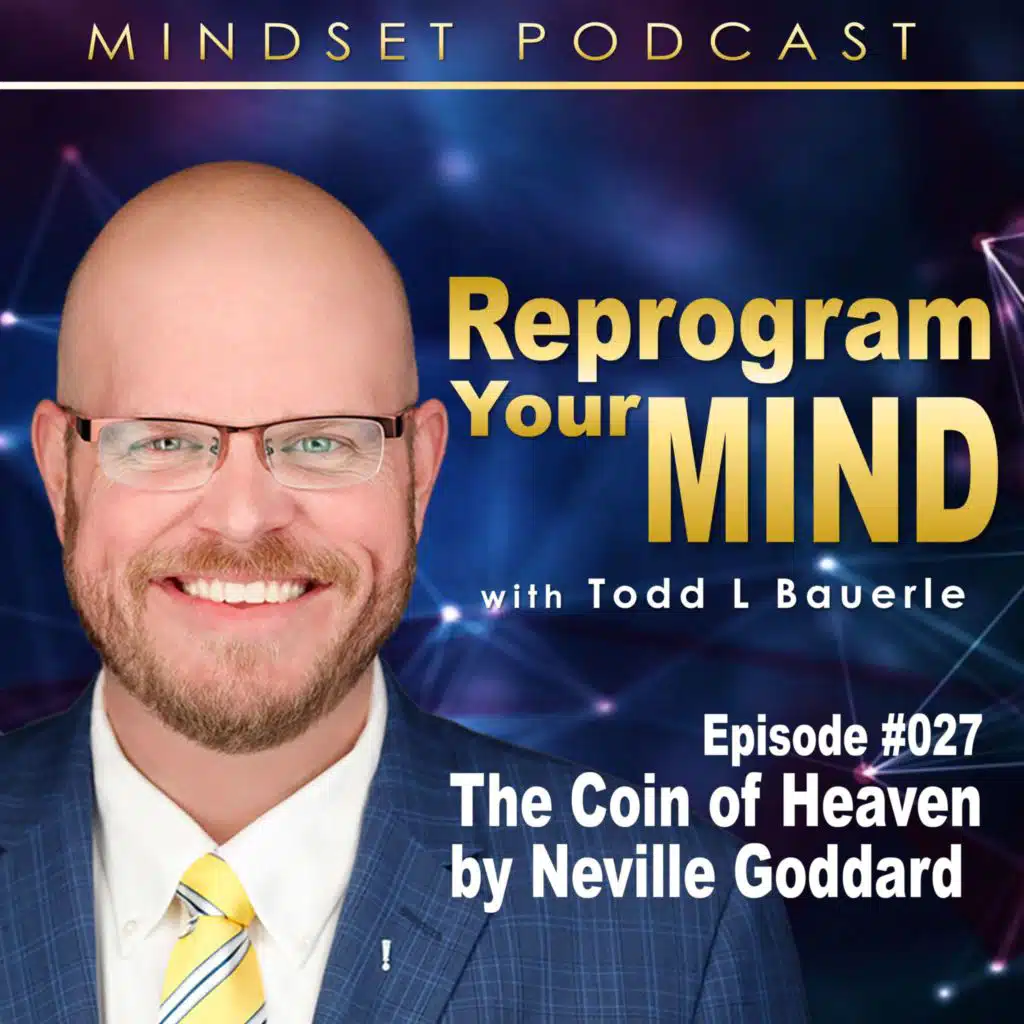 The Coin of Heaven by Neville Goddard