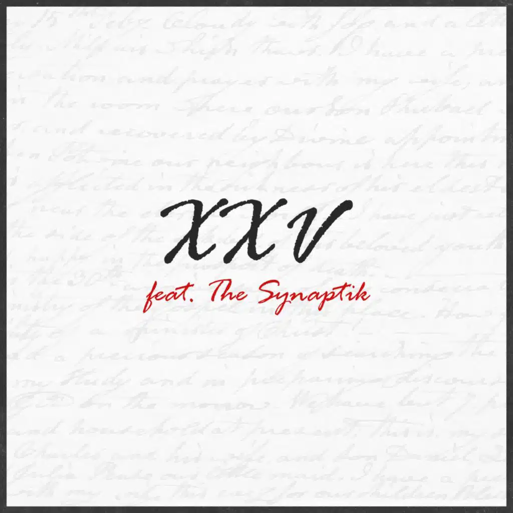 XXV (feat. The Synaptik)