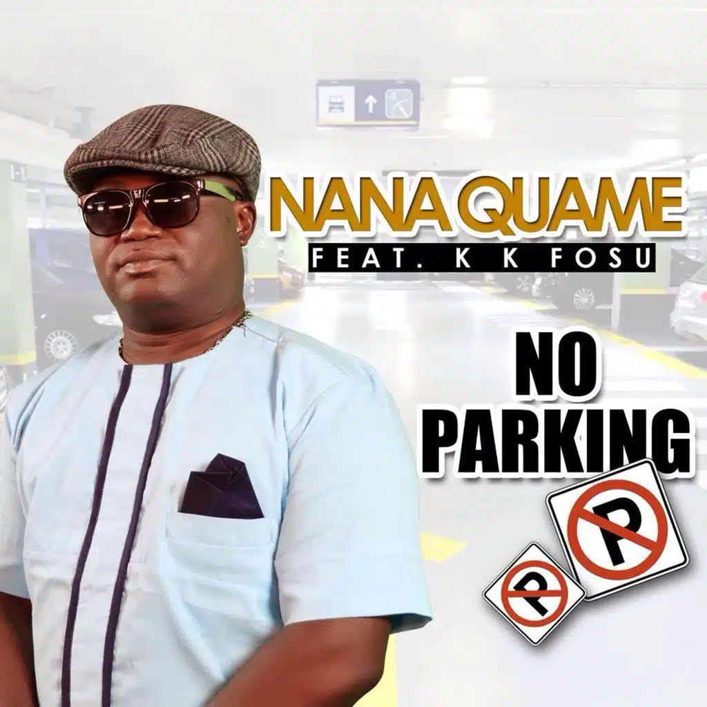 No Parking (feat. KK Fosu)