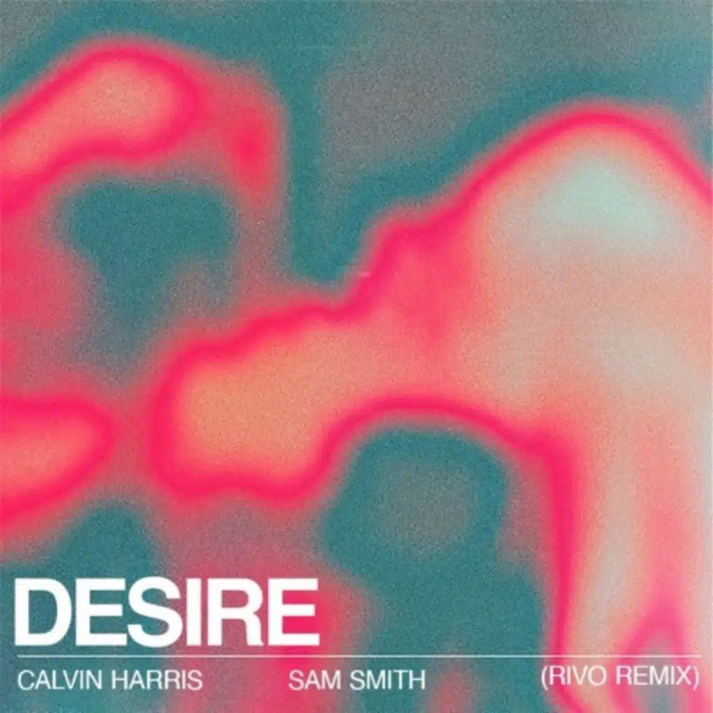 Desire (Rivo Remix)