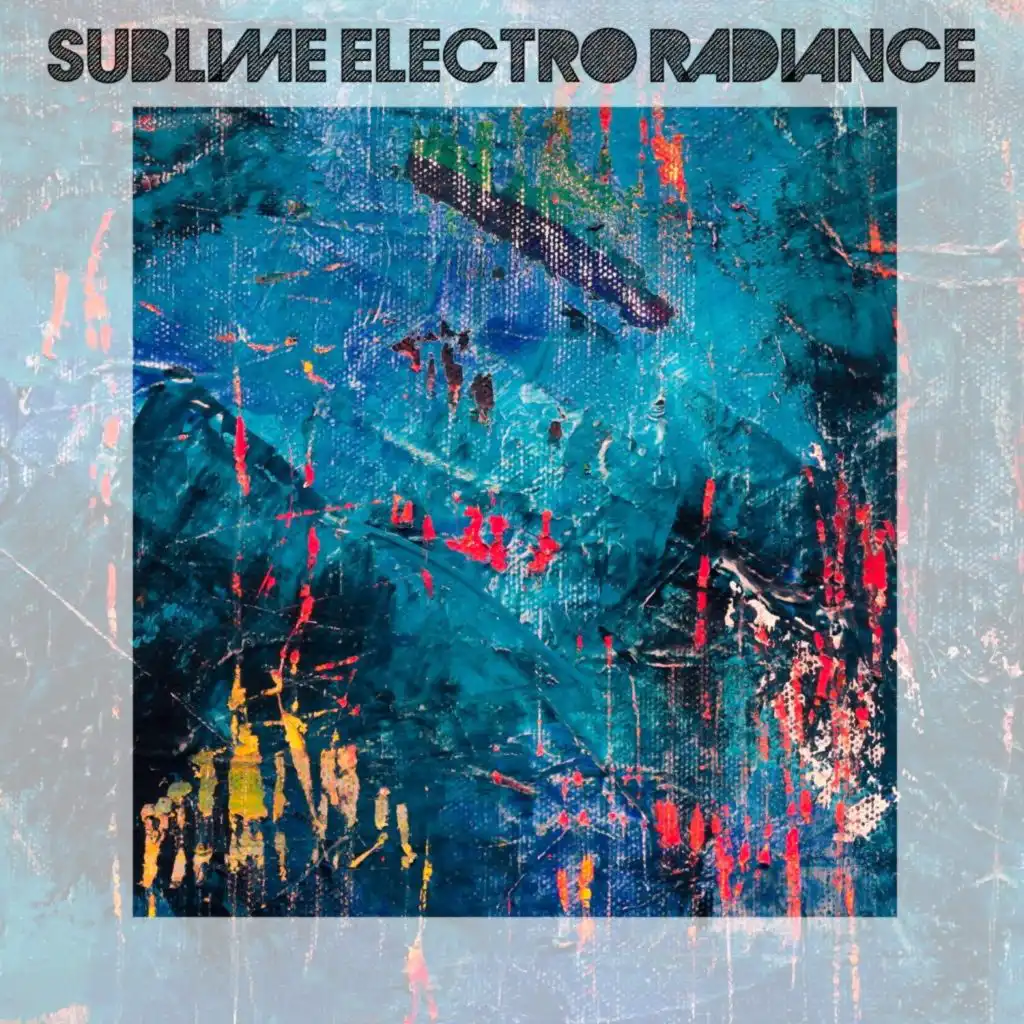 Sublime Electro Radiance