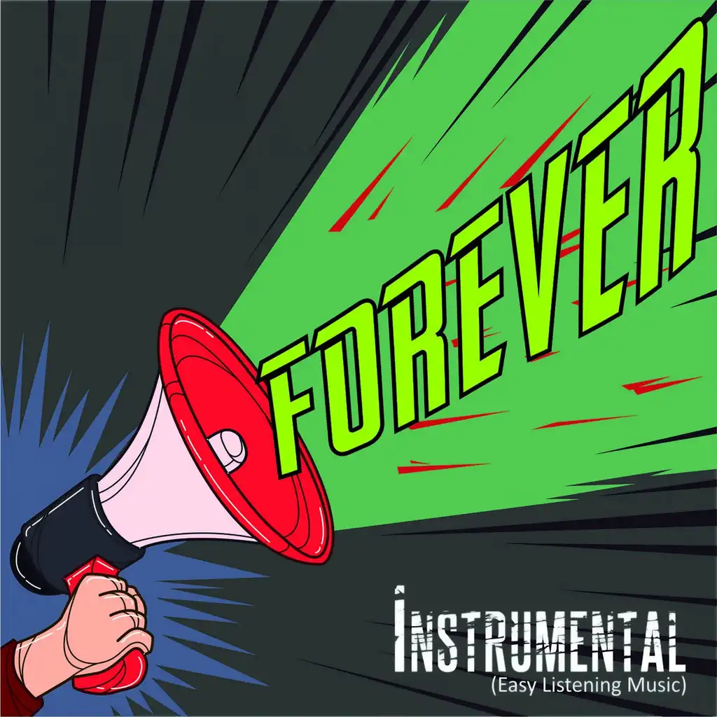 Instrumental (Easy Listening Music) (Forever)