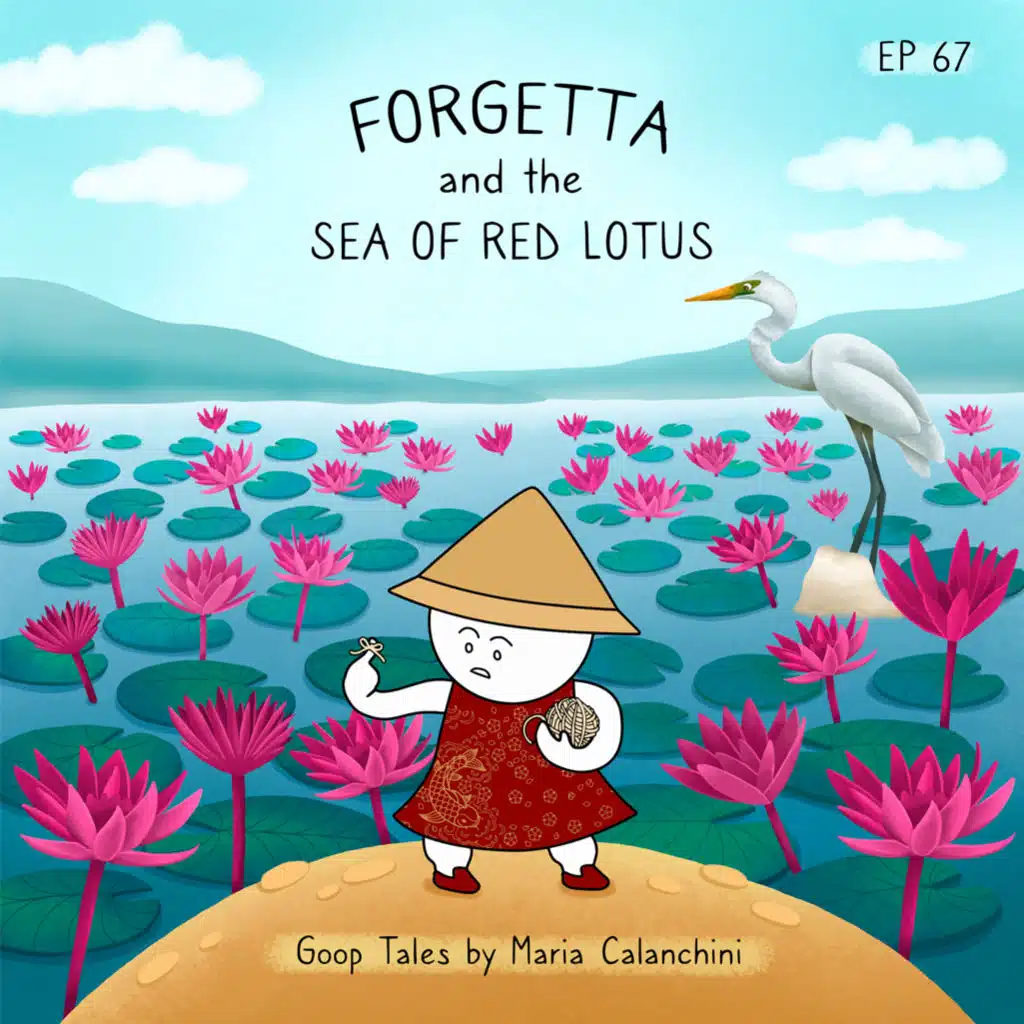 GT067 - Forgetta and the Sea of Red Lotus