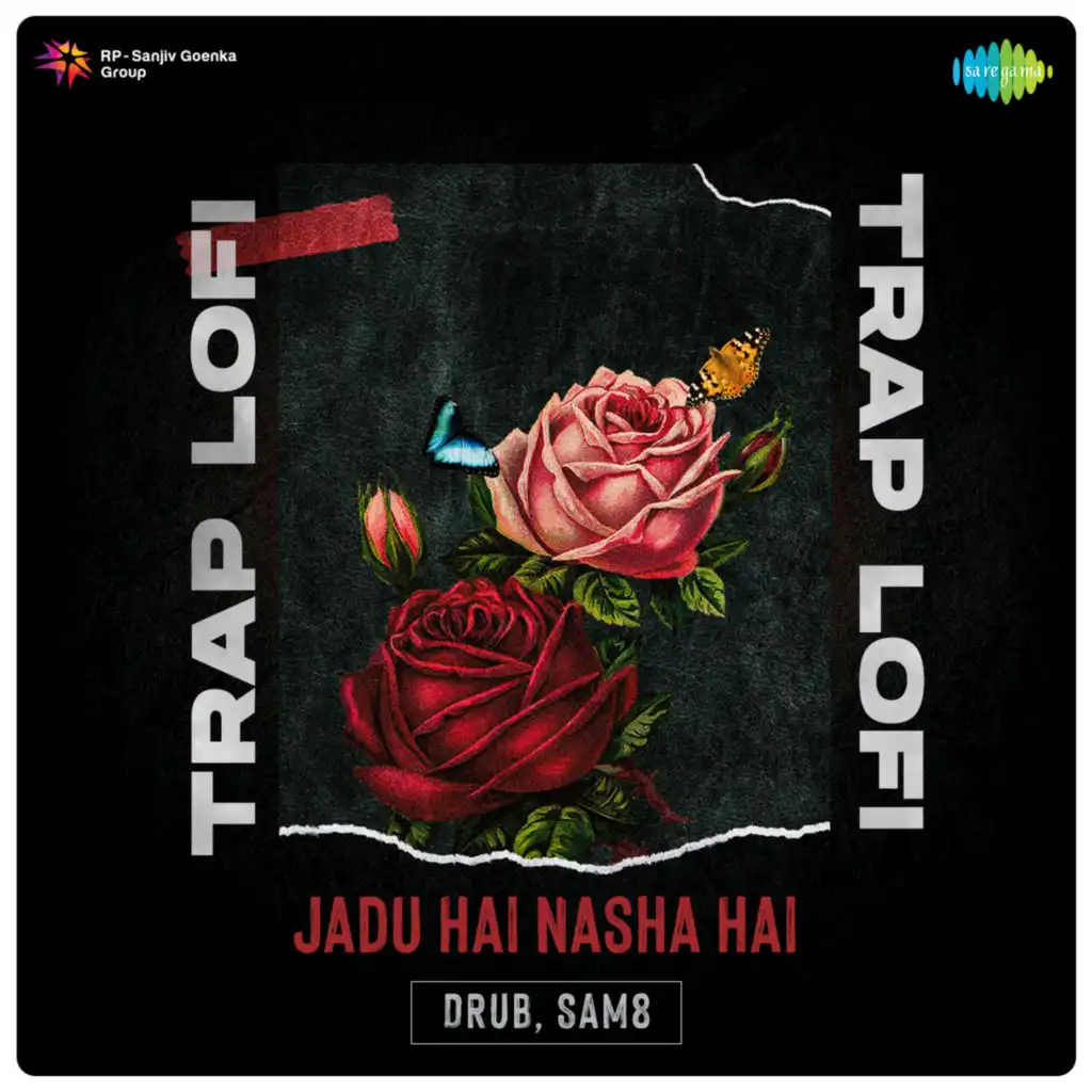 Jadu Hai Nasha Hai (Trap Lofi) [feat. Drub & SAM8]
