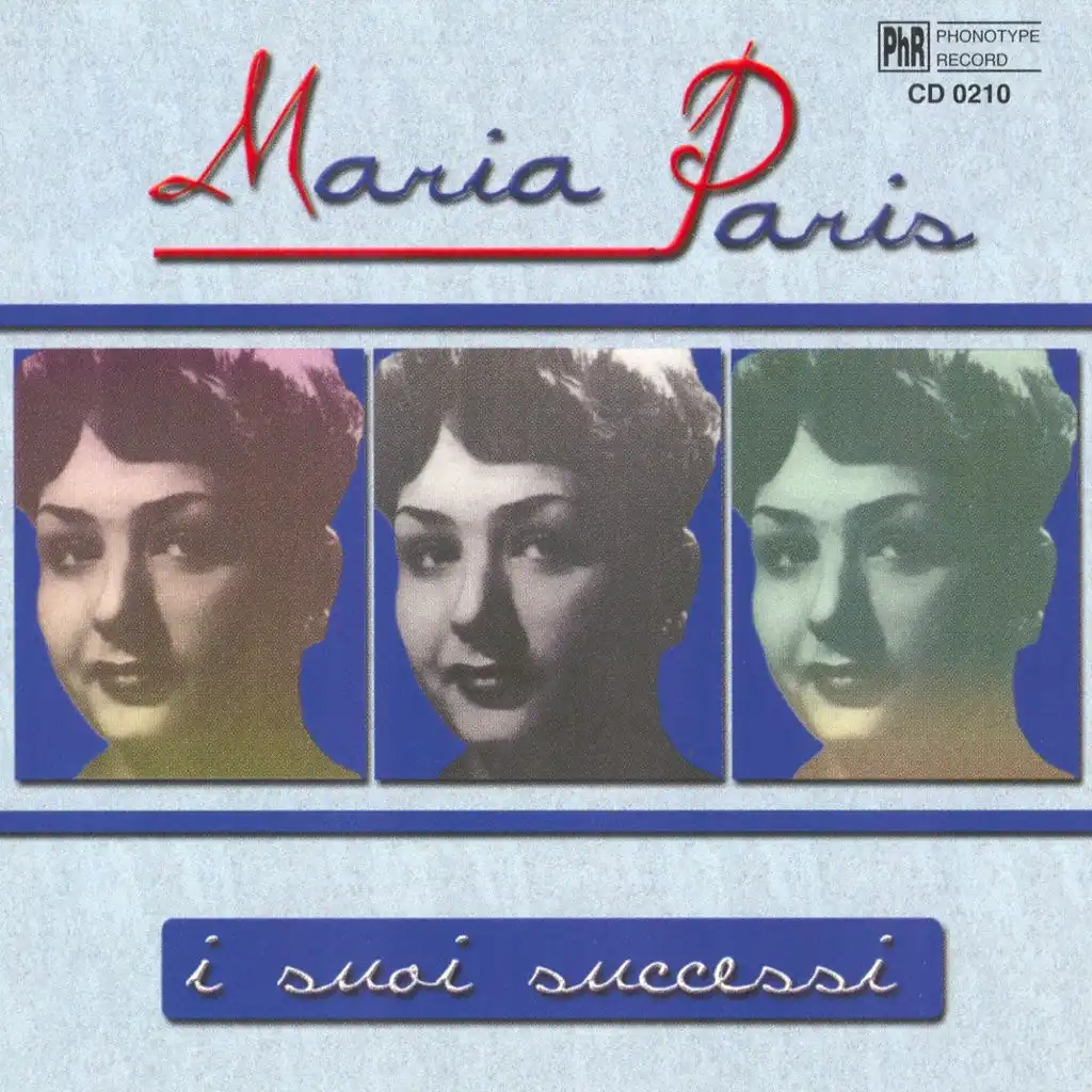 Maria Paris i suoi successi