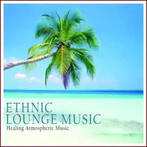 Ethnic Lounge Music
