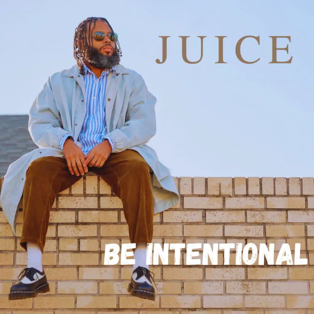 Be Intentional