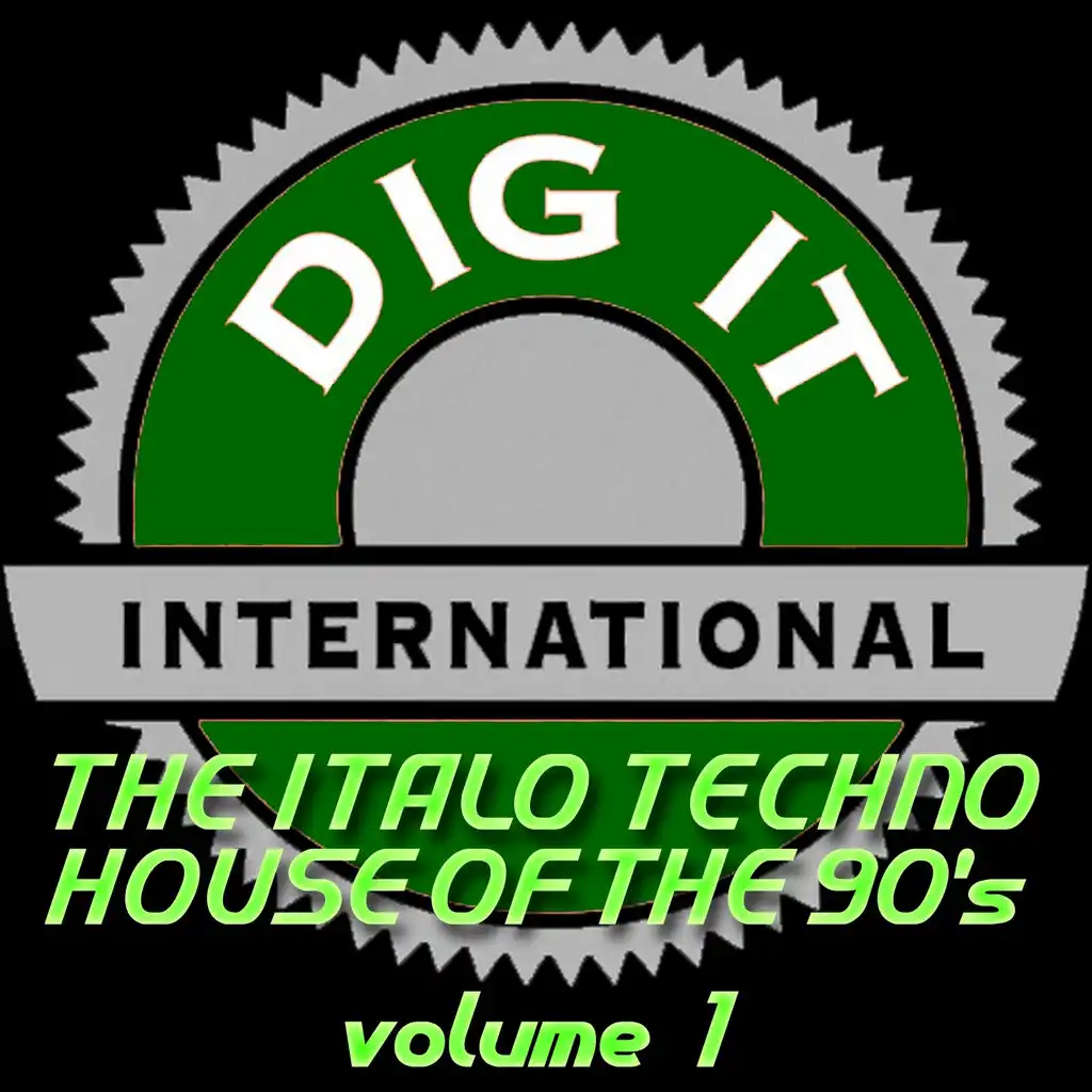 The Italo Techno House of the 90's, Vol. 1 (Best of Dig-it International)