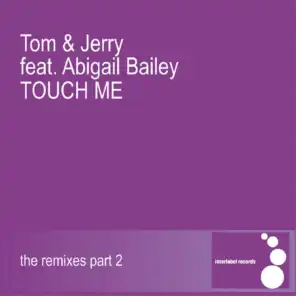 Touch Me (Deep Josh Radio Edit) [feat. Abigail Bailey]