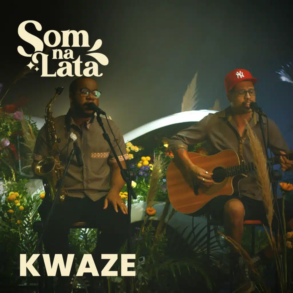 Som na Lata & Kwaze