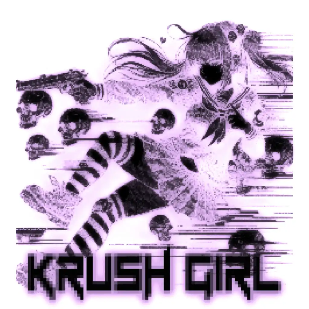 KRUSH GIRL (SLOWED + REVERB)