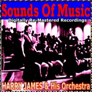 Sounds of Music pres. Harry James & His Orchestra