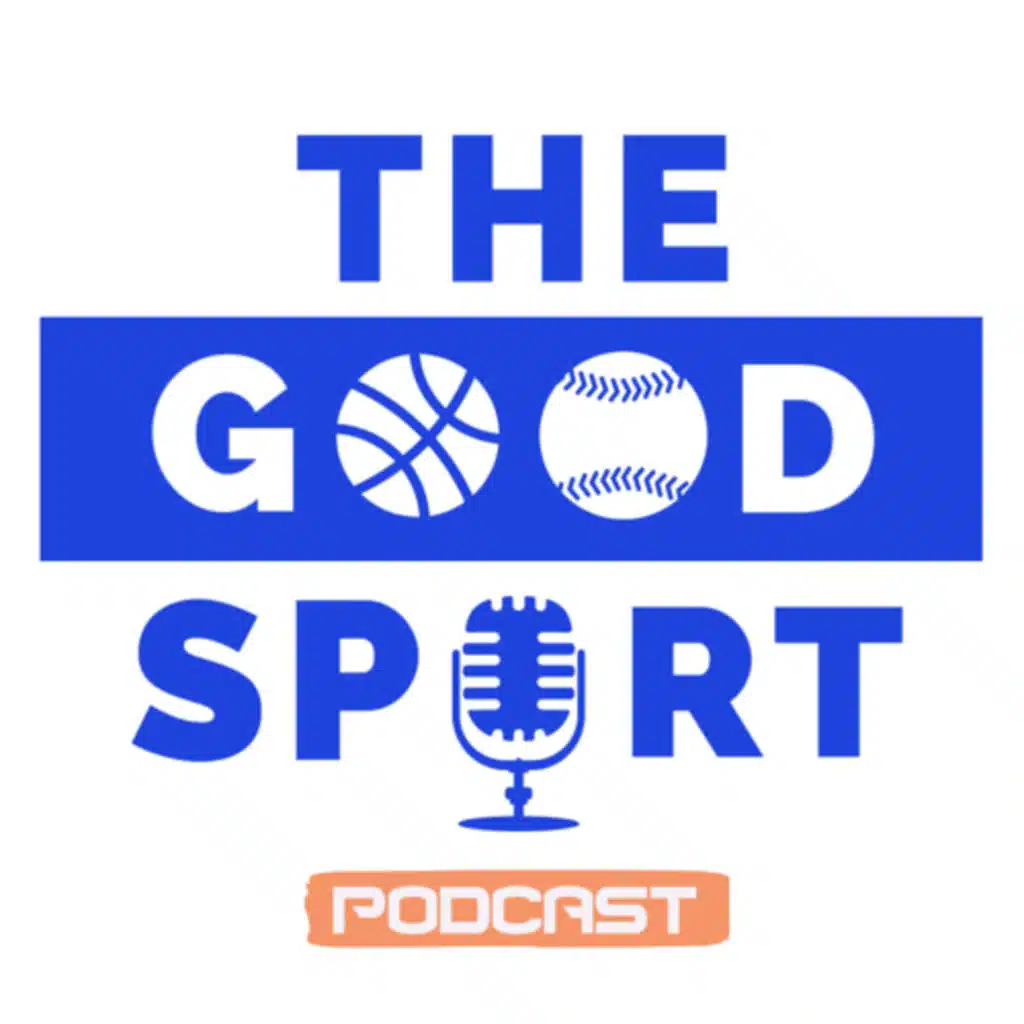 The Good Sport Podcast