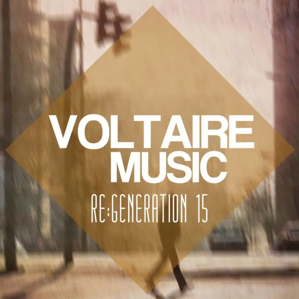 Voltaire Music Pres. Re:Generation #15