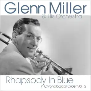 Glenn Miller & His Orchestra