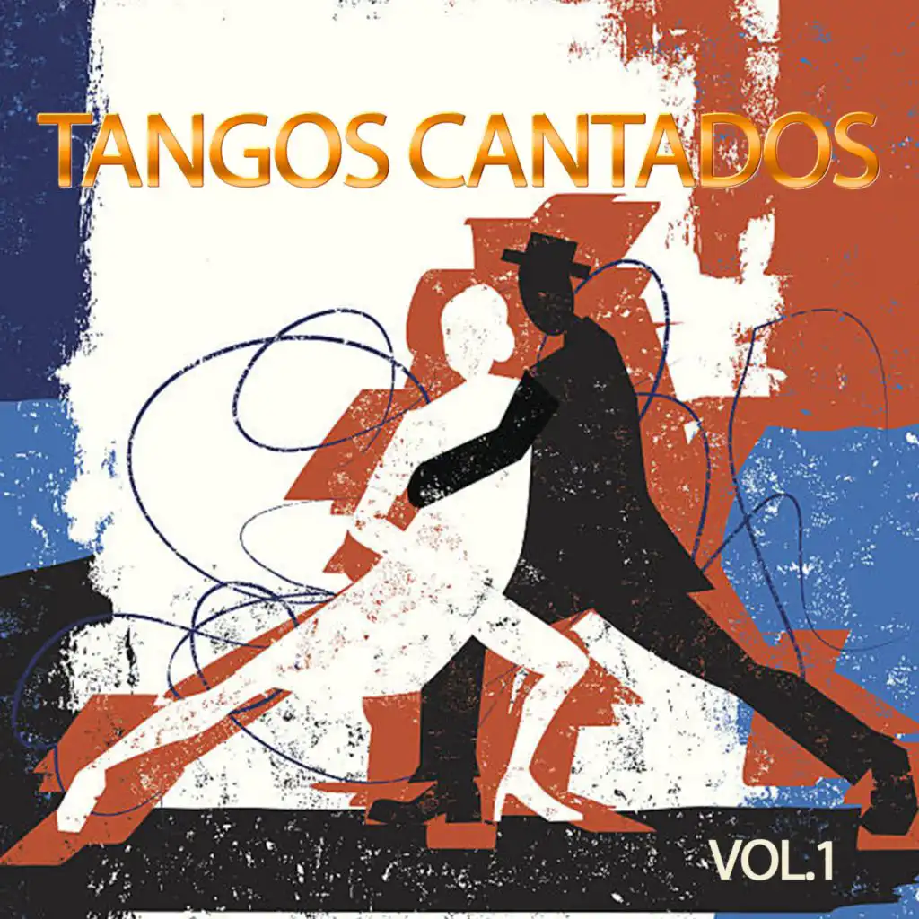 Tangos Cantados Vol. 1