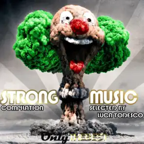 Strong Music Compilation (Selected By Luca Todesco)
