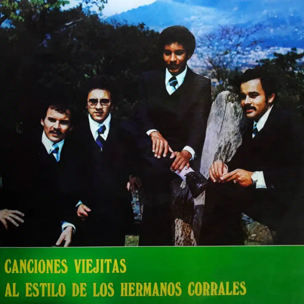 Canciones Viejitas al Estilo de los Hermanos Corrales