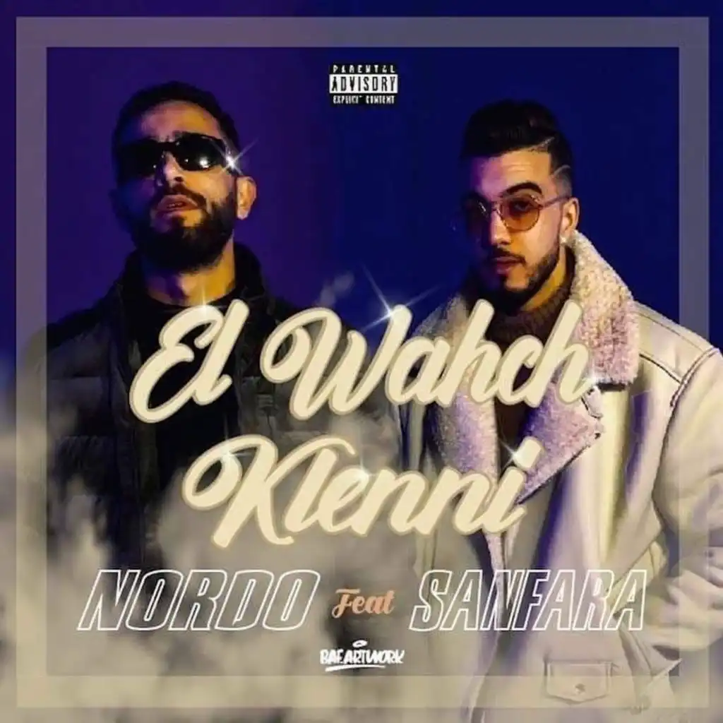 El Wahch Klenni (feat. Sanfara)