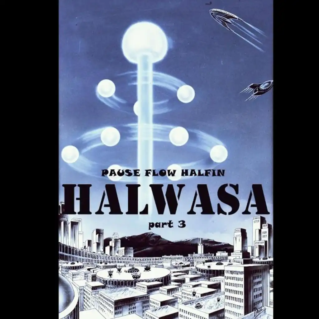 Halwasa, Pt. 3