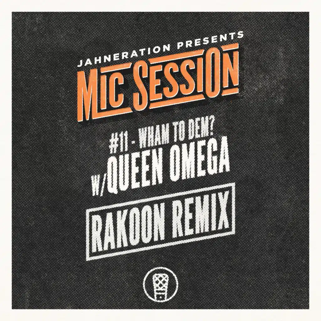 Jahneration & Queen Omega